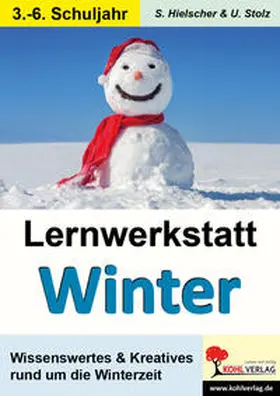 Hielscher / Stolz |  Lernwerkstatt WINTER | Buch |  Sack Fachmedien