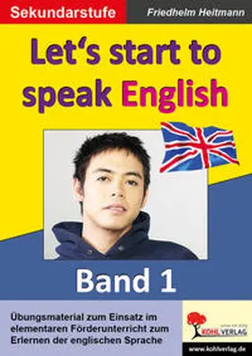 Heitmann | English - quite easy ! 1. Let's start to speak English | Buch | 978-3-86632-805-1 | www.sack.de