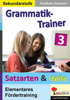 Heitmann |  Grammatik-Trainer 3 | Buch |  Sack Fachmedien