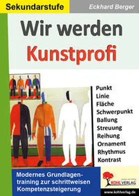 Berger |  Wir werden Kunstprofi! / Band 1 | Buch |  Sack Fachmedien