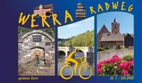 Weisheit / Gebhardt |  Der Werratal-Radweg | Buch |  Sack Fachmedien