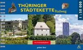 Weisheit |  Thüringer Städtekette Radwanderweg | Buch |  Sack Fachmedien
