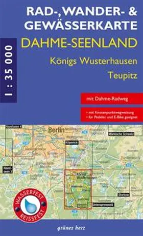 Gebhardt |  Dahme-Seen: Königs Wusterhausen, Teupitz 1 : 35 000 Rad-, Wander- und Gewässerkarte | Sonstiges |  Sack Fachmedien