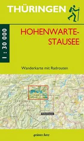 Gebhardt |  Hohenwarte-Stausee 1 : 30 000 Wanderkarte mit Radrouten | Sonstiges |  Sack Fachmedien