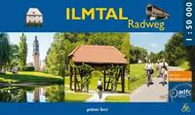 Gebhardt |  Ilmtal-Radweg Spiralo | Buch |  Sack Fachmedien