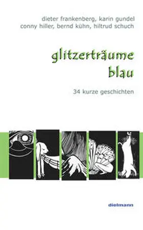 Frankenberg / Hiller / Kühn |  glitzerträume / blau | Buch |  Sack Fachmedien