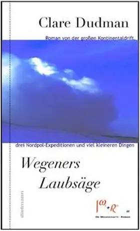 Dudman |  Wegeners Laubsäge | Buch |  Sack Fachmedien