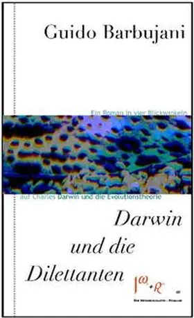 Barbujani |  Darwin und die Dilettanten | Buch |  Sack Fachmedien