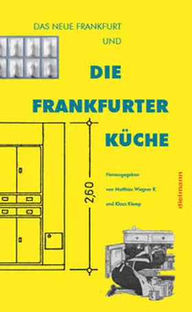 Kramer / Klemp / Michel |  Die Frankfurter Küche | Buch |  Sack Fachmedien
