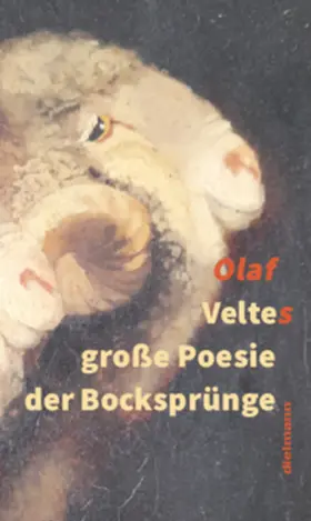 Olaf | Veltes große Poesie der Bocksprünge | Buch | 978-3-86638-363-0 | www.sack.de