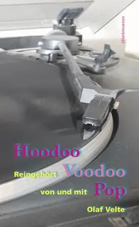 Velte |  Hoodoo Voodoo Pop | Buch |  Sack Fachmedien