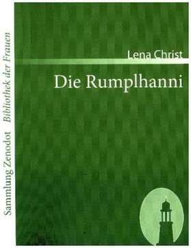 Christ |  Die Rumplhanni | Buch |  Sack Fachmedien
