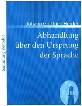 Herder |  Abhandlung über den Ursprung der Sprache | Buch |  Sack Fachmedien