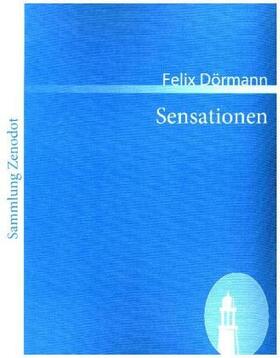 Dörmann |  Sensationen | Buch |  Sack Fachmedien