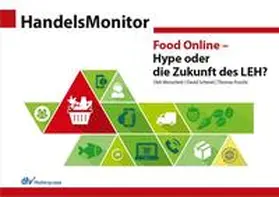 Morschett / Schmid / Foscht |  HandelsMonitor Food Online - Hype oder die Zukunft des LEH? | Buch |  Sack Fachmedien