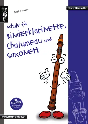 Hermann |  Schule für Kinderklarinette, Chalumeau und Saxonett | Buch |  Sack Fachmedien