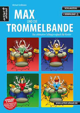 Grossmann | Max und die Trommelbande | Buch | 978-3-86642-010-6 | sack.de