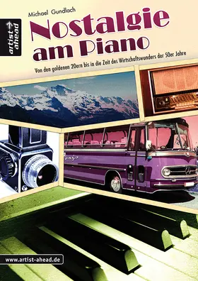 Gundlach |  Nostalgie am Piano | Buch |  Sack Fachmedien