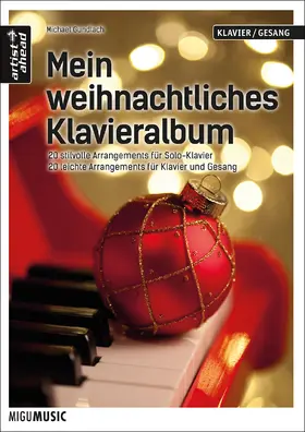 Gundlach |  Mein weihnachtliches Klavieralbum | Buch |  Sack Fachmedien