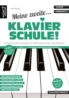 Rupp |  Meine zweite Klavierschule! | Buch |  Sack Fachmedien