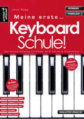 Rupp |  Meine erste Keyboardschule! | Buch |  Sack Fachmedien