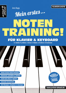Rupp | Mein erstes Notentraining für Klavier & Keyboard! | Buch | 978-3-86642-142-4 | sack.de