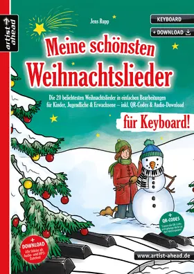 Rupp |  Meine schönsten Weihnachtslieder für Keyboard! | Buch |  Sack Fachmedien