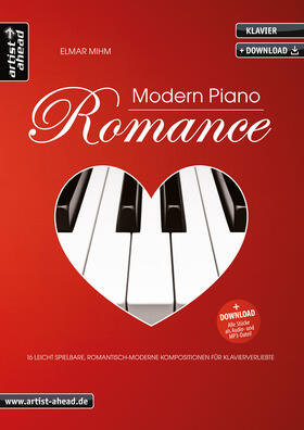 Mihm | Modern Piano Romance | Buch | 978-3-86642-175-2 | sack.de