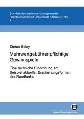 Bolay |  Mehrwertgebührenpflichtige Telefon- und SMS-Gewinnspiele | Buch |  Sack Fachmedien