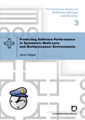 Happe |  Predicting software performance in symmetric multi-core and multiprocessor Environments | Buch |  Sack Fachmedien