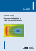 Winkler |  Transient behaviour of ITER poloidal field coils | Buch |  Sack Fachmedien