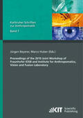 Beyerer / Huber |  Proceedings of the 2010 Joint Workshop of Fraunhofer IOSB and Institute for Anthropomatics, Vision and Fusion Laboratory | Buch |  Sack Fachmedien