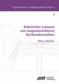 Müller |  Elektrischer Leitwert von magnetostriktiven Dy-Nanokontakten | Buch |  Sack Fachmedien