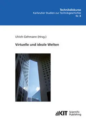 Gehmann |  Virtuelle und ideale Welten | Buch |  Sack Fachmedien
