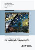 Werner / Eichhorn / Friedrich |  Das Grundeinkommen : Würdigung - Wertungen - Wege | Buch |  Sack Fachmedien