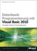 Doberenz / Gewinnus |  Datenbank-Programmierung mit Visual Basic 2010 | Buch |  Sack Fachmedien