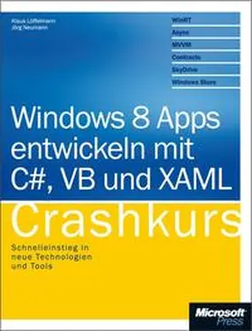 Neumann |  Windows Store Apps entwickeln mit C# und XAML - Crashkurs | Buch |  Sack Fachmedien