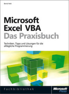 Held / Seifert | Microsoft Excel VBA - Das Praxisbuch. Für Microsoft Excel 2007-2013 | Buch | 978-3-86645-693-8 | sack.de