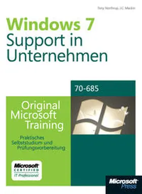 Mackin / Northrup |  Microsoft Windows 7 - Unternehmenssupport - Original Microsoft Training für Examen 70-685 | Buch |  Sack Fachmedien