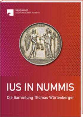 Würtenberger / Eberhardt | Ius in nummis | Buch | 978-3-86646-234-2 | sack.de