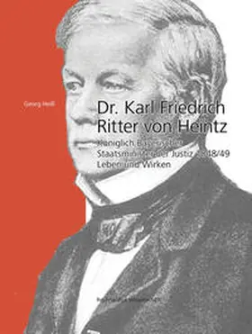 Heiß |  Dr. Karl Friedrich Ritter von Heintz | Buch |  Sack Fachmedien