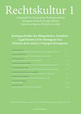 Czeguhn / Löhnig / Gschwend |  Rechtskultur 1 – Zeitschrift für Europäische Rechtsgeschichte: | Buch |  Sack Fachmedien