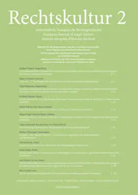Wagner / Lettmaier / Stegmann |  Rechtskultur 2 – Zeitschrift für Europäische Rechtsgeschichte (Heft 2): | Buch |  Sack Fachmedien