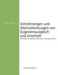 Pichlmeier |  Schnittmengen und Wechselwirkungen von Zugewinnausgleich und Unterhalt | Buch |  Sack Fachmedien