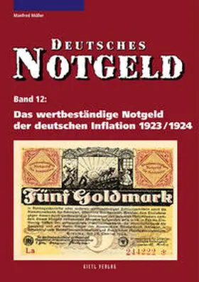 Müller |  Das wertbeständige Notgeld der deutschen Inflation 1923/1924 | Buch |  Sack Fachmedien
