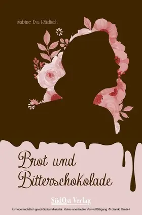 Rädisch |  Brot und Bitterschokolade | eBook | Sack Fachmedien