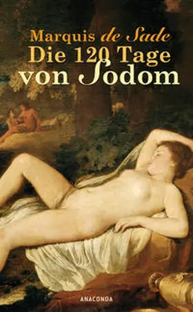 Sade |  Die 120 Tage von Sodom | Buch |  Sack Fachmedien