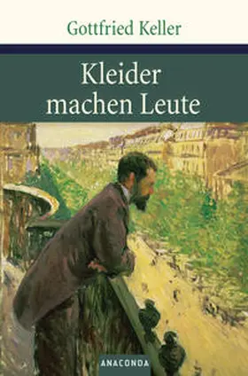 Keller |  Kleider machen Leute | Buch |  Sack Fachmedien