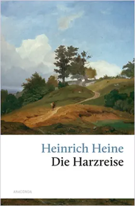 Heine |  Die Harzreise | Buch |  Sack Fachmedien