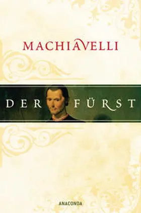 Machiavelli / Oberbreyer |  Der Fürst | Buch |  Sack Fachmedien